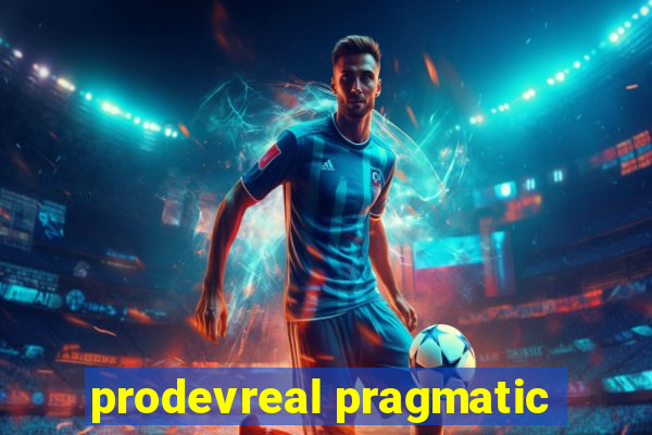 prodevreal pragmatic